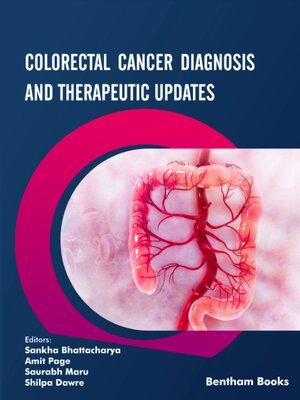 cover image of Colorectal Cancer Diagnosis and Therapeutic Updates